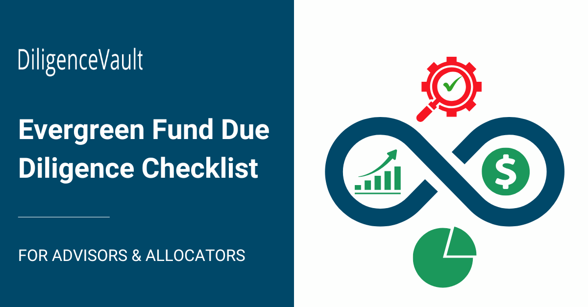 Evergreen Fund Due Diligence Checklist
